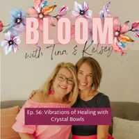Bloom with Tina & Kelsey artwork