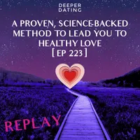 Deeper Dating Podcast artwork