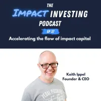 The Impact Investing Podcast artwork