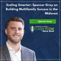 Real Estate Investing for Cash Flow with Kevin Bupp artwork