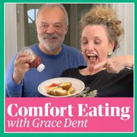 Comfort Eating with Grace Dent artwork