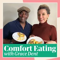 Comfort Eating with Grace Dent artwork