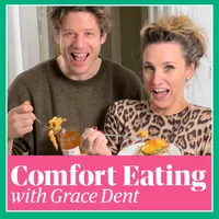 Comfort Eating with Grace Dent artwork