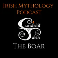 Candlelit Tales Irish Mythology Podcast artwork