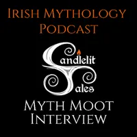 Candlelit Tales Irish Mythology Podcast artwork
