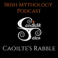 Candlelit Tales Irish Mythology Podcast artwork