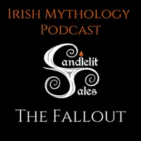 Candlelit Tales Irish Mythology Podcast artwork