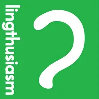 Lingthusiasm - A podcast that's enthusiastic about linguistics artwork