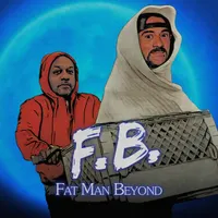 Fat Man Beyond artwork