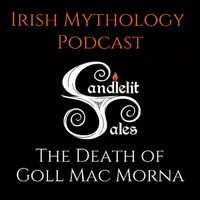 Candlelit Tales Irish Mythology Podcast artwork