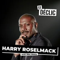 Le Déclic | Podcast par Alec Henry artwork