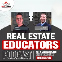 Real Estate Educators Podcast with Kevin Amolsch artwork