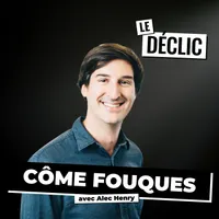 Le Déclic | Podcast par Alec Henry artwork