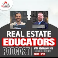 Real Estate Educators Podcast with Kevin Amolsch artwork