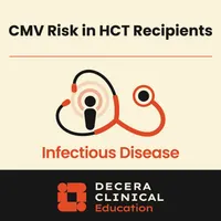 Decera Clinical Education Infectious Disease Podcast artwork