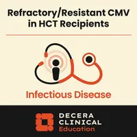 Decera Clinical Education Infectious Disease Podcast artwork
