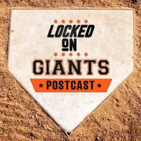 Locked On Giants – Daily Podcast On The San Francisco Giants artwork