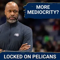 Locked On Pelicans - Daily Podcast On The New Orleans Pelicans artwork