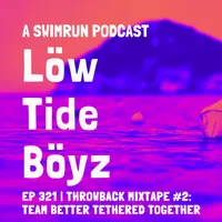 Low Tide Boyz, a Swimrun Podcast artwork