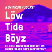 Low Tide Boyz, a Swimrun Podcast artwork