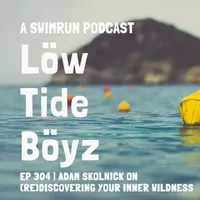 Low Tide Boyz, a Swimrun Podcast artwork
