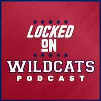Locked On Wildcats - Daily Podcast On Arizona Wildcats Football & Basketball artwork