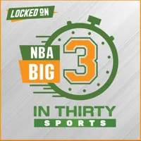 Locked On NBA – Daily Podcast On The National Basketball Association artwork