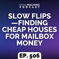 The DealMachine Real Estate Investing Podcast artwork