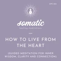 Somatic Healing Meditations artwork