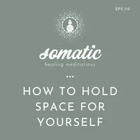 Somatic Healing Meditations artwork