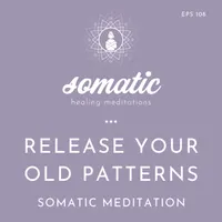 Somatic Healing Meditations artwork