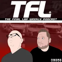 The Final Lap Weekly - NASCAR Talk Show artwork