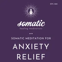 Somatic Healing Meditations artwork