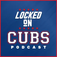 Locked On Cubs - Daily Podcast On The Chicago Cubs artwork