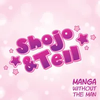 Shojo & Tell: A Manga Podcast artwork