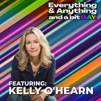 Everything & Anything...and a bit gay Podcast artwork