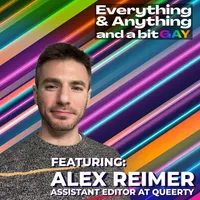 Everything & Anything...and a bit gay Podcast artwork