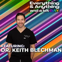Everything & Anything...and a bit gay Podcast artwork