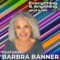 Everything & Anything...and a bit gay Podcast artwork