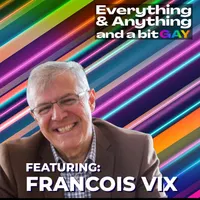 Everything & Anything...and a bit gay Podcast artwork