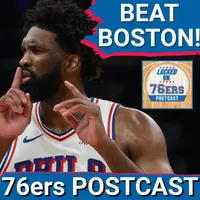 Locked On 76ers - Daily Podcast On The Philadelphia Sixers artwork