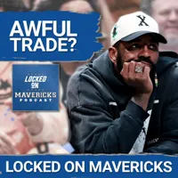 Locked On Mavericks - Daily Podcast On The Dallas Mavs artwork