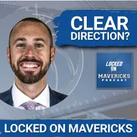 Locked On Mavericks - Daily Podcast On The Dallas Mavs artwork