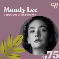 Conscious Style Podcast artwork