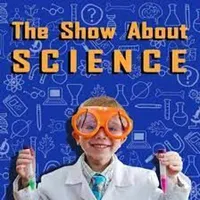 The Show About Science artwork