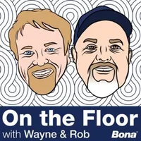 On The Floor with Wayne and Rob artwork