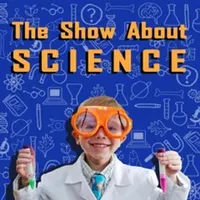 The Show About Science artwork