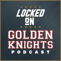 Locked On Golden Knights - Daily Podcast On the Vegas Golden Knights artwork