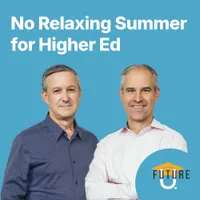 Future U Podcast - The Pulse of Higher Ed artwork