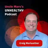 Uncle Marv's Unhealthy Podcast artwork